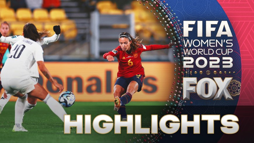 Spain vs. Costa Rica Highlights | 2023 FIFA Women's World Cup